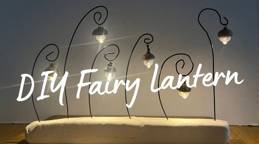 Crafting Your Own Enchanting Fairy Lantern